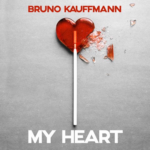 Bruno Kauffmann - My Heart [DIG160684]